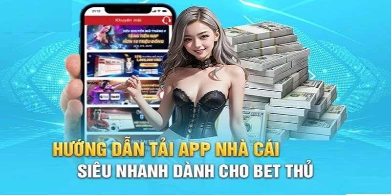 Các bước để tải app 58win nhanh chóng – Hướng dẫn chi tiết từ A đến Z